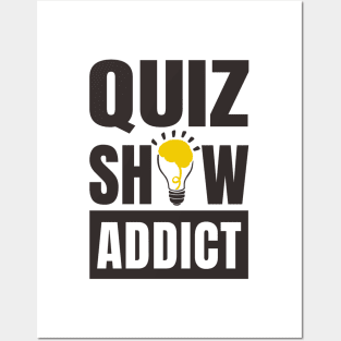 Quiz Show Addict Posters and Art